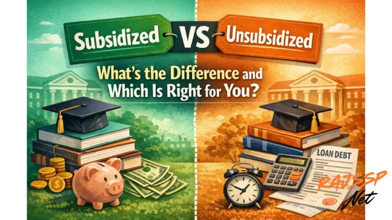 Subsidized vs Unsubsidized Student Loans