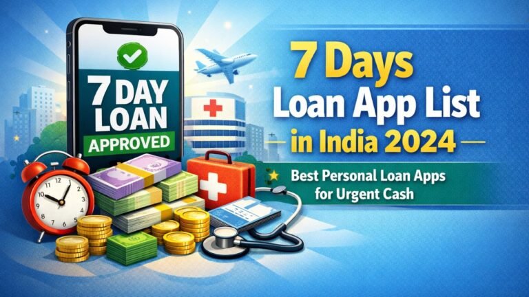 7 Days Loan App List